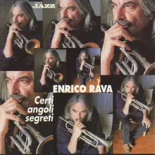 Enrico Rava - Certi Angoli Segreti