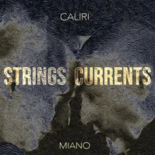 Strings Currents